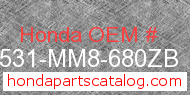 Honda 17531-MM8-680ZB genuine part number image