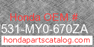 Honda 17531-MY0-670ZA genuine part number image