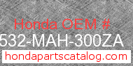 Honda 17532-MAH-300ZA genuine part number image