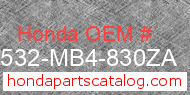 Honda 17532-MB4-830ZA genuine part number image