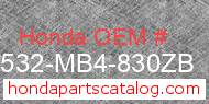 Honda 17532-MB4-830ZB genuine part number image