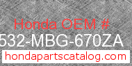 Honda 17532-MBG-670ZA genuine part number image