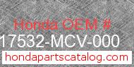 Honda 17532-MCV-000 genuine part number image