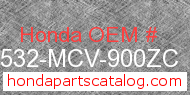 Honda 17532-MCV-900ZC genuine part number image