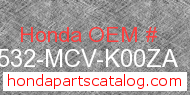 Honda 17532-MCV-K00ZA genuine part number image