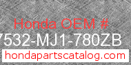 Honda 17532-MJ1-780ZB genuine part number image