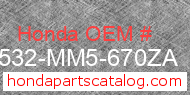Honda 17532-MM5-670ZA genuine part number image