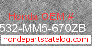 Honda 17532-MM5-670ZB genuine part number image