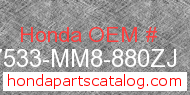 Honda 17533-MM8-880ZJ genuine part number image