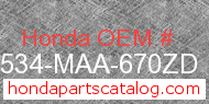 Honda 17534-MAA-670ZD genuine part number image