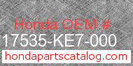 Honda 17535-KE7-000 genuine part number image