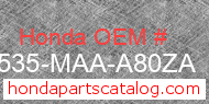 Honda 17535-MAA-A80ZA genuine part number image
