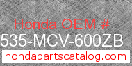 Honda 17535-MCV-600ZB genuine part number image