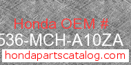 Honda 17536-MCH-A10ZA genuine part number image