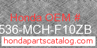 Honda 17536-MCH-F10ZB genuine part number image