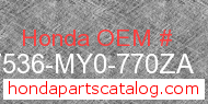 Honda 17536-MY0-770ZA genuine part number image