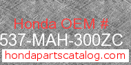 Honda 17537-MAH-300ZC genuine part number image