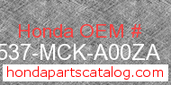 Honda 17537-MCK-A00ZA genuine part number image