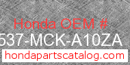 Honda 17537-MCK-A10ZA genuine part number image