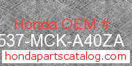 Honda 17537-MCK-A40ZA genuine part number image