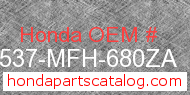 Honda 17537-MFH-680ZA genuine part number image