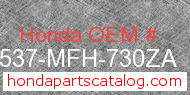Honda 17537-MFH-730ZA genuine part number image