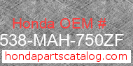 Honda 17538-MAH-750ZF genuine part number image