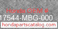 Honda 17544-MBG-000 genuine part number image