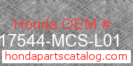 Honda 17544-MCS-L01 genuine part number image