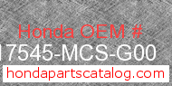 Honda 17545-MCS-G00 genuine part number image