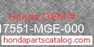 Honda 17551-MGE-000 genuine part number image