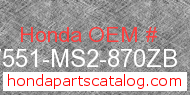 Honda 17551-MS2-870ZB genuine part number image