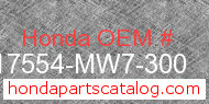 Honda 17554-MW7-300 genuine part number image