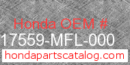 Honda 17559-MFL-000 genuine part number image