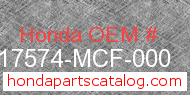 Honda 17574-MCF-000 genuine part number image