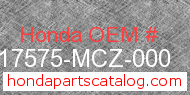 Honda 17575-MCZ-000 genuine part number image
