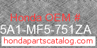 Honda 175A1-MF5-751ZA genuine part number image