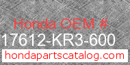 Honda 17612-KR3-600 genuine part number image