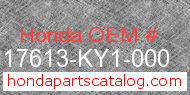Honda 17613-KY1-000 genuine part number image