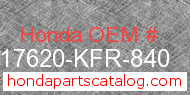 Honda 17620-KFR-840 genuine part number image