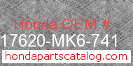 Honda 17620-MK6-741 genuine part number image