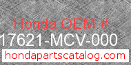 Honda 17621-MCV-000 genuine part number image