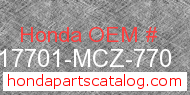 Honda 17701-MCZ-770 genuine part number image