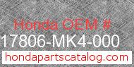 Honda 17806-MK4-000 genuine part number image