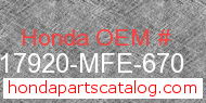 Honda 17920-MFE-670 genuine part number image
