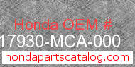Honda 17930-MCA-000 genuine part number image