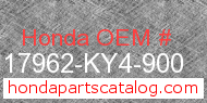 Honda 17962-KY4-900 genuine part number image