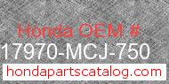 Honda 17970-MCJ-750 genuine part number image