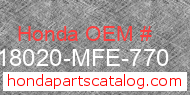 Honda 18020-MFE-770 genuine part number image