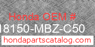 Honda 18150-MBZ-C50 genuine part number image